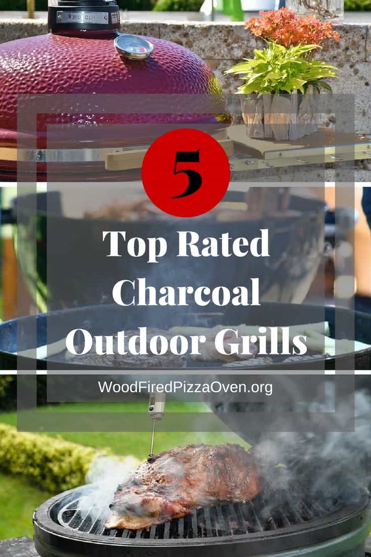 Top 5 Best Charcoal Outdoor Grills In 2023 Wood Fired Pizza Oven