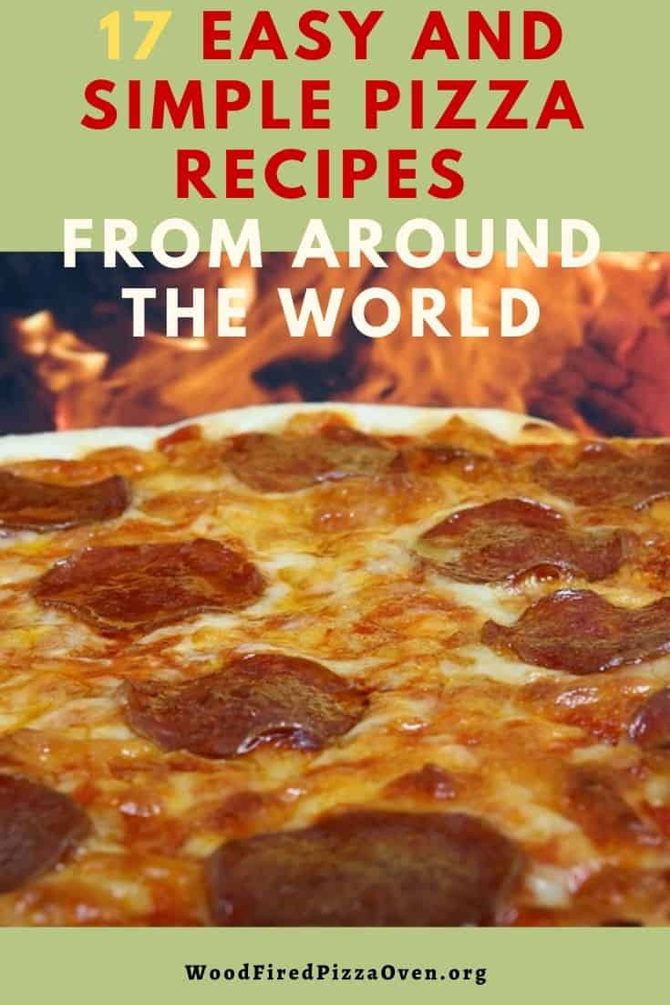 The Best Pizza Recipes From Around The World Wood Fired Pizza Oven